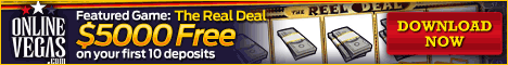 Play The Real Deal!